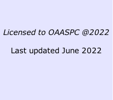 


Licensed to OAASPC @2022

Last updated June 2022
